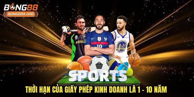 Thời hạn của giấy phép kinh doanh là 1 - 10 năm 